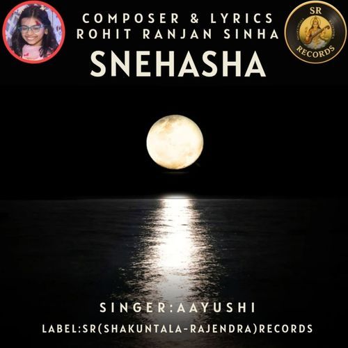 SNEHASHA Rohit Ranjan Sinha MP3 Download